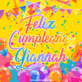 A bright and festive GIF with the text 'Feliz Cumpleaños Giannah' in Spanish in colorful fonts, surrounded by confetti, balloons, and festive banners on a vibrant yellow background.