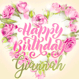 A stunning heart made of pink roses surrounds the elegant script text 'Happy Birthday Giannah' on a soft beige background. Animated sparkles add a magical and festive feel.