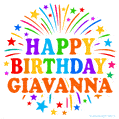 Happy Birthday Giavanna' GIF with rainbow-colored letters, colorful stars, and fireworks on white background.