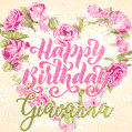 Pink rose heart shaped bouquet - Happy Birthday Card for Giavanna
