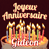 A Happy Birthday GIF in French featuring a festive birthday cake adorned with bright candles and the glowing text 'Joyeux Anniversaire Gideon' in a cheerful style.