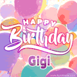 A vibrant name GIF featuring colorful balloons in shades of pink, orange, and yellow with the bold text 'Happy Birthday Gigi' in festive fonts, creating a lively birthday vibe.
