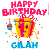 A vibrant and funny gift box character with a happy face dancing with a cupcake and the text 'Happy Birthday Gilah,' surrounded by animated confetti and party vibes.