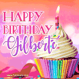A vibrant birthday GIF featuring a rainbow-colored cupcake topped with white frosting, sprinkles, and a lit candle. The text reads 'Happy Birthday Gilberte' in bold pink and violet letters with white outline.