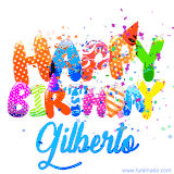 Animated GIF with colorful, festive 'Happy Birthday Gilberto' text decorated with patterns, a party hat, and falling confetti. A vibrant and cheerful design for birthday celebrations.