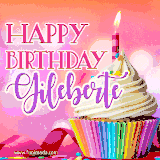 A vibrant birthday GIF featuring a rainbow-colored cupcake topped with white frosting, sprinkles, and a lit candle. The text reads 'Happy Birthday Gileberte' in bold pink and violet letters with white outline.