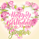 A stunning heart made of pink roses surrounds the elegant script text 'Happy Birthday Gimena' on a soft beige background. Animated sparkles add a magical and festive feel.
