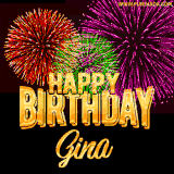 A golden 'Happy Birthday Gina' message with vibrant fireworks in the background, creating a festive and celebratory vibe in this animated name GIF.