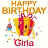 A vibrant and funny gift box character with a happy face dancing with a cupcake and the text 'Happy Birthday Gina,' surrounded by animated confetti and party vibes.