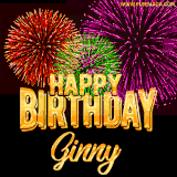 A golden 'Happy Birthday Ginny' message with vibrant fireworks in the background, creating a festive and celebratory vibe in this animated name GIF.