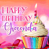 A vibrant birthday GIF featuring a rainbow-colored cupcake topped with white frosting, sprinkles, and a lit candle. The text reads 'Happy Birthday Gioconda' in bold pink and violet letters with white outline.