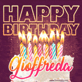 A colorful birthday cake topped with lit candles, with the words 'Happy Birthday Gioffreda' in bold glowing letters on a burgundy background. Animated flames add a festive touch.