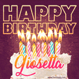 A colorful birthday cake topped with lit candles, with the words 'Happy Birthday Giosetta' in bold glowing letters on a burgundy background. Animated flames add a festive touch.