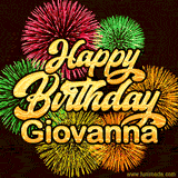 Golden text reading 'Happy Birthday Giovanna' surrounded by vibrant fireworks in red, green, and yellow, set against a dark background in this celebratory birthday GIF.