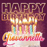 A colorful birthday cake topped with lit candles, with the words 'Happy Birthday Giovannetta' in bold glowing letters on a burgundy background. Animated flames add a festive touch.