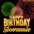 Wishing You A Happy Birthday, Giovannie! Best fireworks GIF animated greeting card.