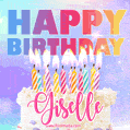 Animated Happy Birthday Cake with Name Giselle and Burning Candles