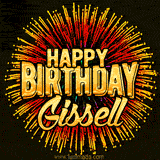 Golden 'Happy Birthday Gissell' text accompanied by animated rainbow fireworks for a festive animated greeting.