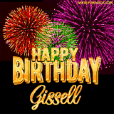 A golden 'Happy Birthday Gissell' message with vibrant fireworks in the background, creating a festive and celebratory vibe in this animated name GIF.