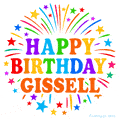 Happy Birthday Gissell' GIF with rainbow-colored letters, colorful stars, and fireworks on white background.
