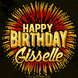 Golden 'Happy Birthday Gisselle' text accompanied by animated rainbow fireworks for a festive animated greeting.