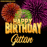 A golden 'Happy Birthday Gittan' message with vibrant fireworks in the background, creating a festive and celebratory vibe in this animated name GIF.