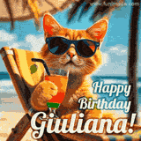 An animated orange cat wearing sunglasses, sitting on a beach chair with a tropical drink, with a festive 'Happy Birthday Giuliana!' message.