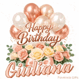 Pastel metallic balloons and rose bouquet Happy Birthday Giuliana GIF