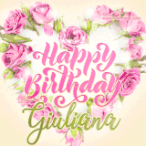 A stunning heart made of pink roses surrounds the elegant script text 'Happy Birthday Giuliana' on a soft beige background. Animated sparkles add a magical and festive feel.