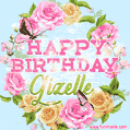 A charming animated GIF featuring 'Happy Birthday Gizelle' in pink and green text, surrounded by delicate roses, leaves, and fluttering butterflies on a soft light blue pastel background.
