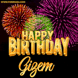 A golden 'Happy Birthday Gizem' message with vibrant fireworks in the background, creating a festive and celebratory vibe in this animated name GIF.