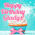 Happy Birthday Gladys! Elegang Sparkling Cupcake GIF Image.