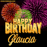 A golden 'Happy Birthday Glaucia' message with vibrant fireworks in the background, creating a festive and celebratory vibe in this animated name GIF.