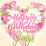 A stunning heart made of pink roses surrounds the elegant script text 'Happy Birthday Glenys' on a soft beige background. Animated sparkles add a magical and festive feel.