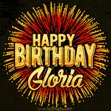 Golden 'Happy Birthday Gloria' text accompanied by animated rainbow fireworks for a festive animated greeting.