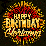 Golden 'Happy Birthday Glorianna' text accompanied by animated rainbow fireworks for a festive animated greeting.