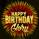Golden 'Happy Birthday Glory' text accompanied by animated rainbow fireworks for a festive animated greeting.