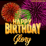 A golden 'Happy Birthday Glory' message with vibrant fireworks in the background, creating a festive and celebratory vibe in this animated name GIF.