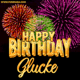 A golden 'Happy Birthday Glucke' message with vibrant fireworks in the background, creating a festive and celebratory vibe in this animated name GIF.