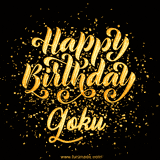 Animated GIF with colorful, festive 'Happy Birthday Goku' text decorated with patterns, a party hat, and falling confetti. A vibrant and cheerful design for birthday celebrations.