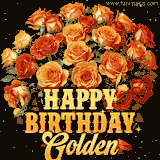 Animated bouquet of orange roses with moving butterfles and golden 'Happy Birthday Golden' text, surrounded by sparkling accents and a dark backdrop for a luxurious feel.