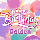 A vibrant name GIF featuring colorful balloons in shades of pink, orange, and yellow with the bold text 'Happy Birthday Golden' in festive fonts, creating a lively birthday vibe.