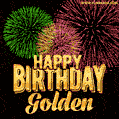 Wishing You A Happy Birthday, Golden! Best fireworks GIF animated greeting card.