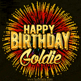 Golden 'Happy Birthday Goldie' text accompanied by animated rainbow fireworks for a festive animated greeting.