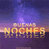 Golden 'Buenas Noches' text reflecting over a calm sea under a breathtaking twilight sky full of stars.