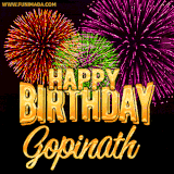 A golden 'Happy Birthday Gopinath' message with vibrant fireworks in the background, creating a festive and celebratory vibe in this animated name GIF.