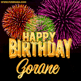A golden 'Happy Birthday Gorane' message with vibrant fireworks in the background, creating a festive and celebratory vibe in this animated name GIF.