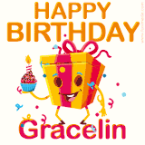 A vibrant and funny gift box character with a happy face dancing with a cupcake and the text 'Happy Birthday Gracelin,' surrounded by animated confetti and party vibes.