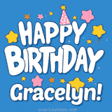 Colorful animated birthday card with the text 'HAPPY BIRTHDAY Gracelyn!' in a white playful font surrounded by stars, hearts, and a party hat on a blue background.