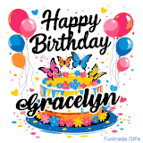 An animated birthday card for Gracelyn. It features a festive cake with her name, 'Gracelyn', and colorful butterflies. Floating balloons and hearts complete the joyful scene.